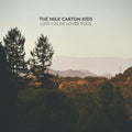 The Milk Carton Kids - Lost Cause Lover Fool (New CD)
