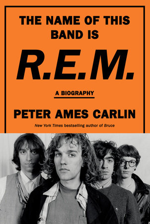 The Name of This Band Is R.E.M.: A Biography (New Book)