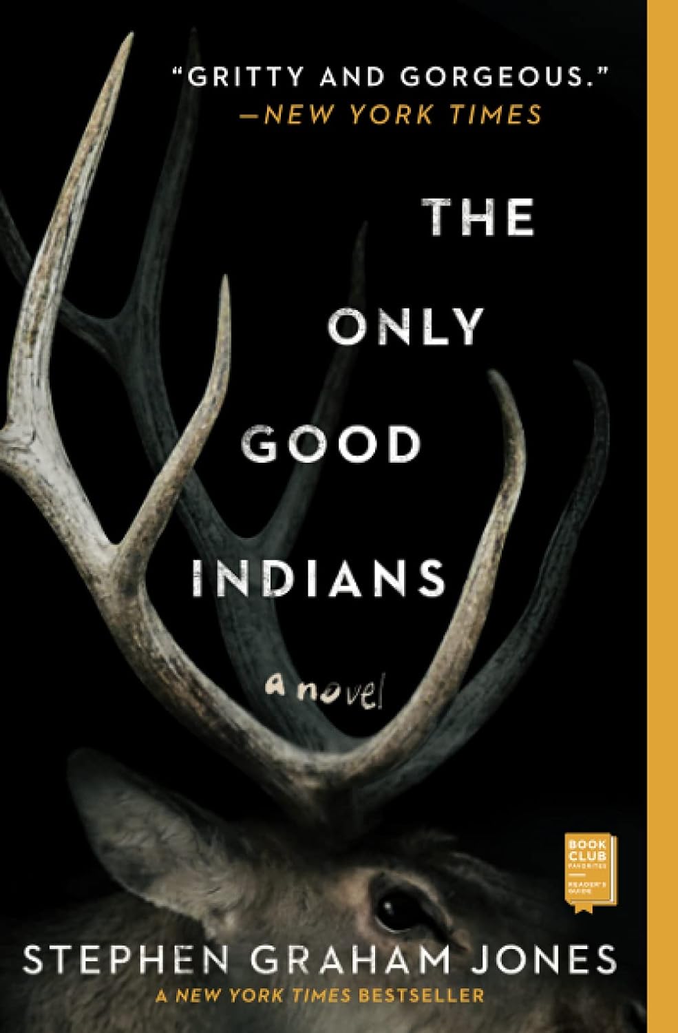 The Only Good Indians (New Book)