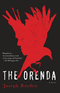 The Orenda (New Book)