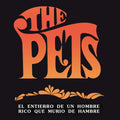 The Pets - El Entierro 7" (New Vinyl)