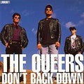 The Queers - Don't Back Down (New Cassette)