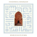 The Rootsman vs. Muslimgauze - Return to the City of Djinn (New CD)