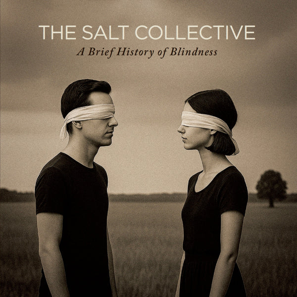 The Salt Collective - A Brief History Of Blindness (New CD)