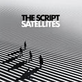 The Script - Satellites (New Vinyl)