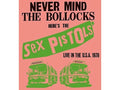 The Sex Pistols - Live In The U.S.A. 1978 (New Vinyl)