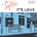 The Softies - It's Love (New Vinyl)