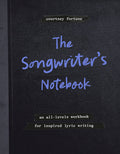 The Songwriter's Notebook (New Book)