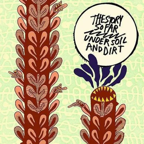 The Story So Far - Under Soil And Dirt (Yellow w/ Rainbow Splatter Vinyl) (New Vinyl)