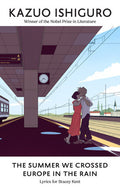 The Summer We Crossed Europe in the Rain: Lyrics for Stacey Kent (New Book)