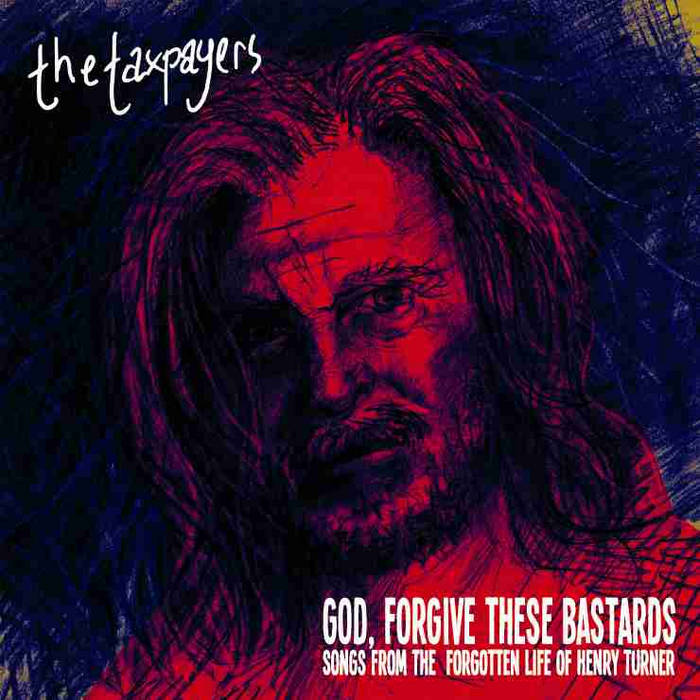The Taxpayers - God, Forgive These Bastards (10th Anniversary 2LP Yellow Vinyl) (New Vinyl)