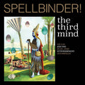 The Third Mind - Spellbinder! (New Vinyl)