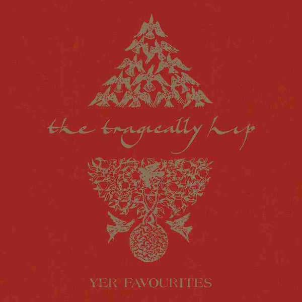 The Tragically Hip - Yer Favourites Vol. 1 (2LP) (New Vinyl)