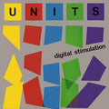 The Units - Digital Stimulation (Yellow Vinyl + CD) (New Vinyl)