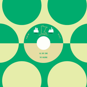 The Valdons - All Day Long / Love Me, Leave Me (7") (New Vinyl)