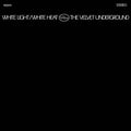 The Velvet Underground - White Light/White Heat (New Vinyl)