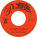 Thee Sacred Souls - Stuck In The Mud / My Heart Is Drowning (New 7" Vinyl)