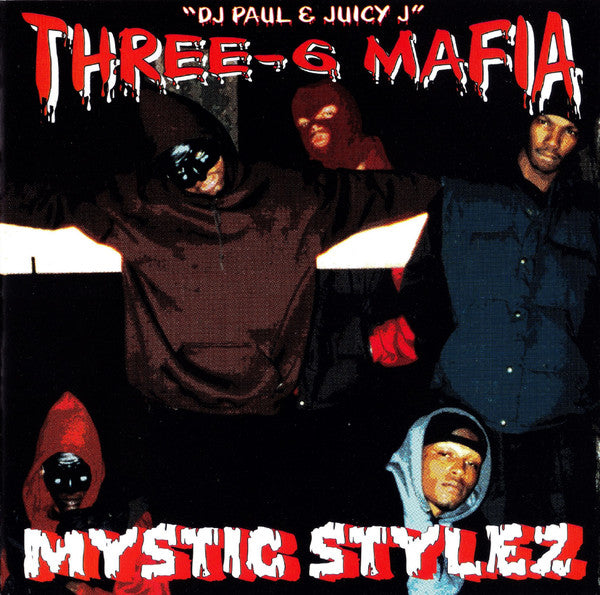Three-6 Mafia - Mystic Stylez (New CD)