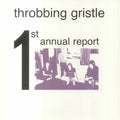 Throbbing Gristle – 1st Annual Report