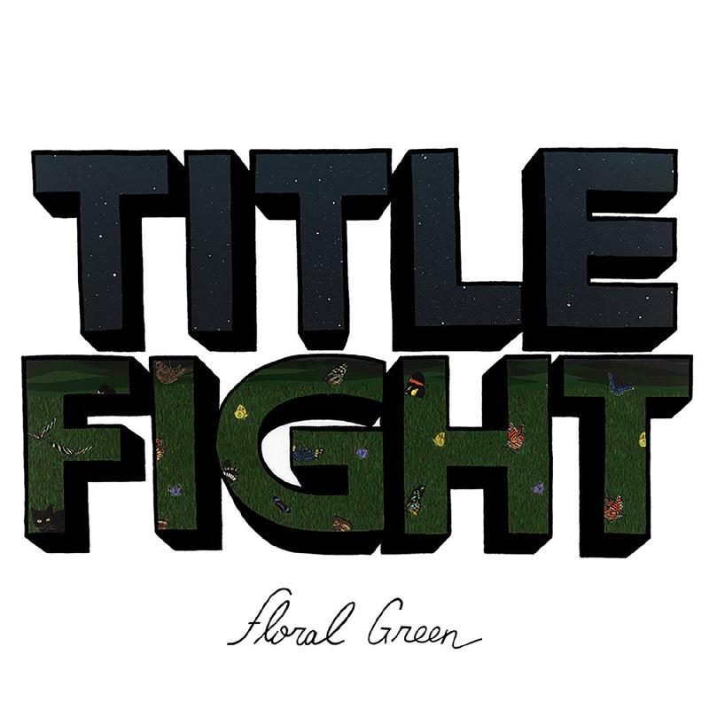 Title Fight - Floral Green (New CD)