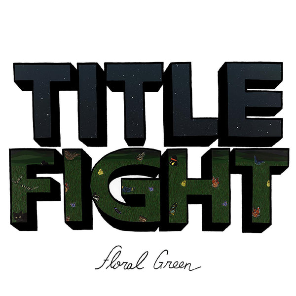 Title Fight - Floral Green (New Vinyl)