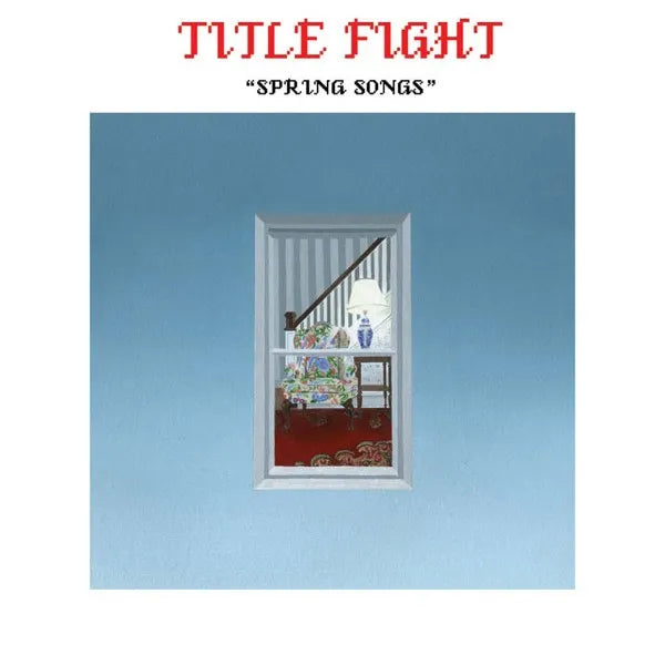Title Fight - Spring Songs (7") (New Vinyl)