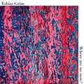 Tobias Grim - Where Are We Now? (New CD)