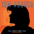Tom Hooker - Only One (Remastered) (New Vinyl)