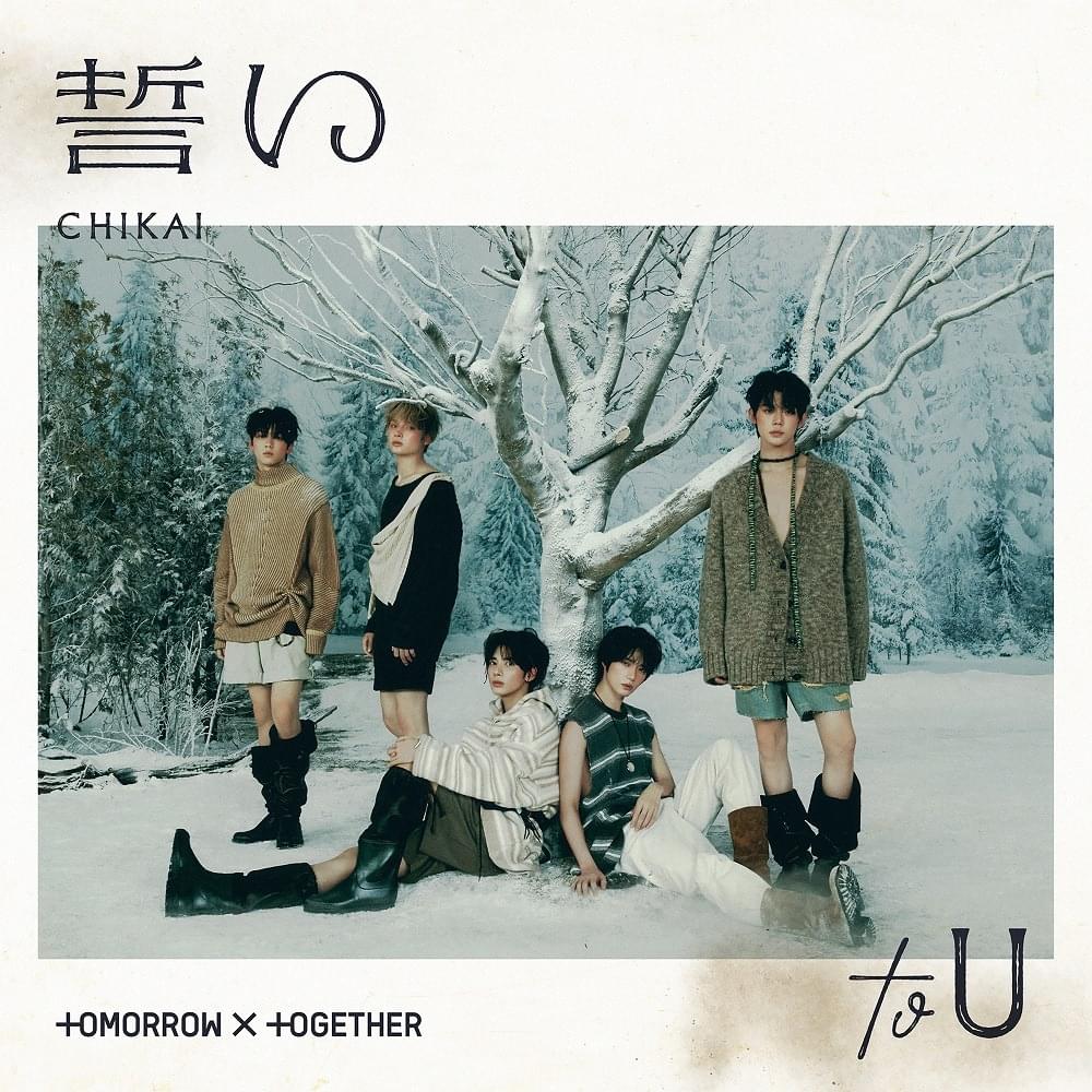 Tomorrow x Together - Chikai (New CD)