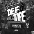 Tony Touch - Tony Touch Presents: The Def Tape (New Vinyl)