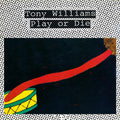 Tony Williams - Play or Die (New Vinyl)