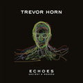 Trevor Horn - Echoes (New Vinyl)