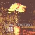 Trevor James & The Perfect Gentlemen - Huron (New Vinyl)