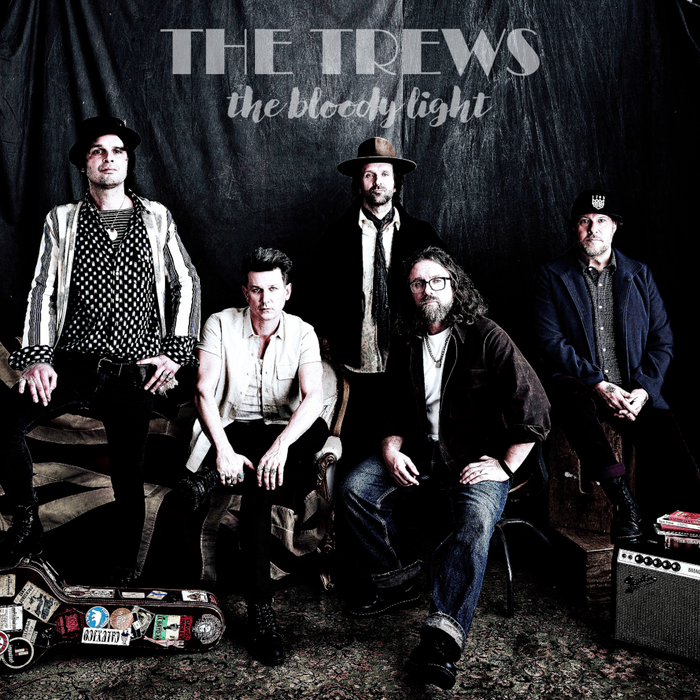 Trews - The Bloody Light (New Vinyl)