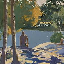 Triosence - Stories Of Life (New CD)