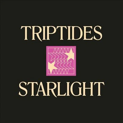 Triptides - Starlight (New Vinyl)