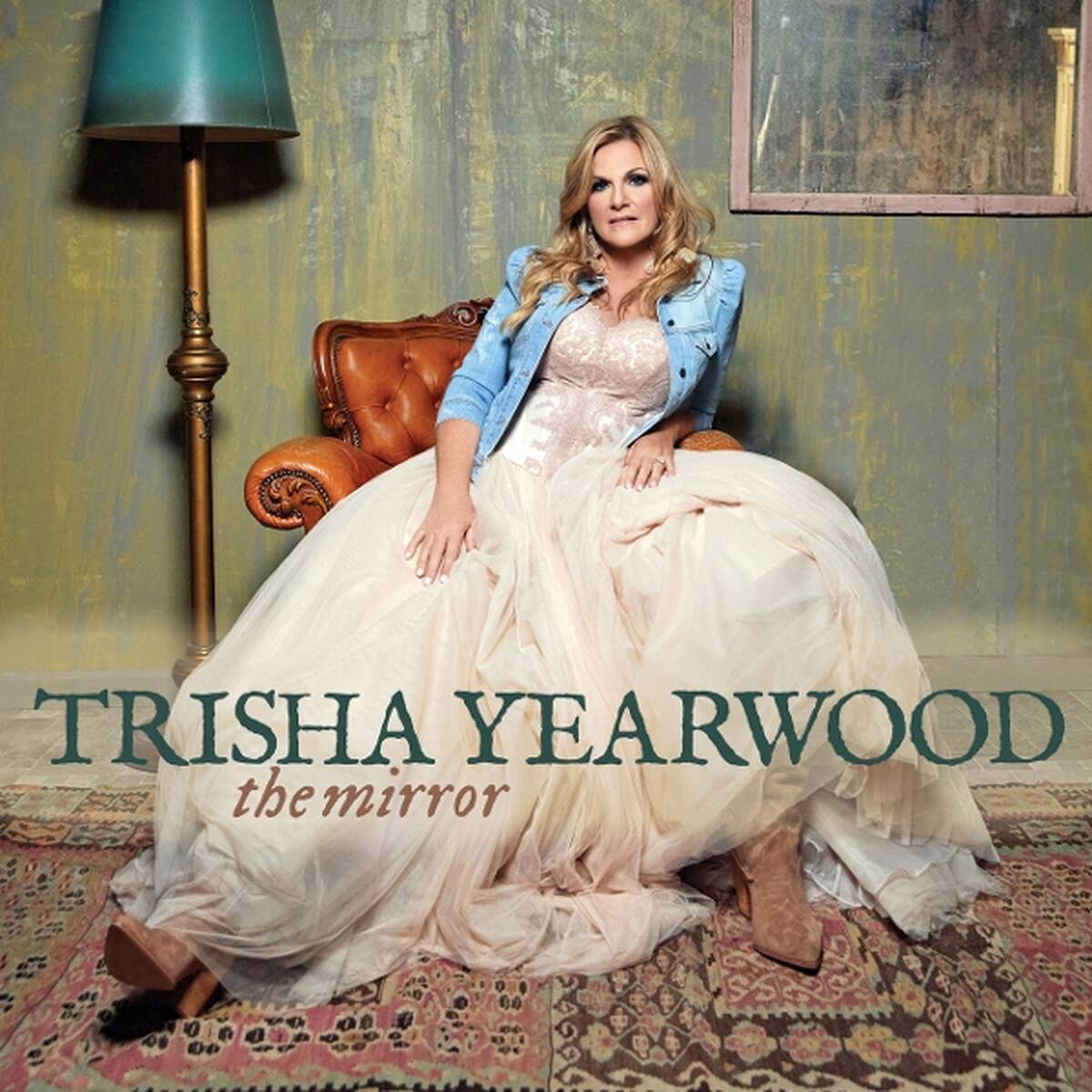 Trisha Yearwood - The Mirror (New CD)