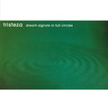 Tristeza – Dream Signals In Full Circles (New Vinyl)