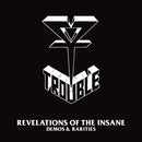 Trouble - Revelations Of The Insane (Demos & Rarities) (2LP) (New Vinyl)