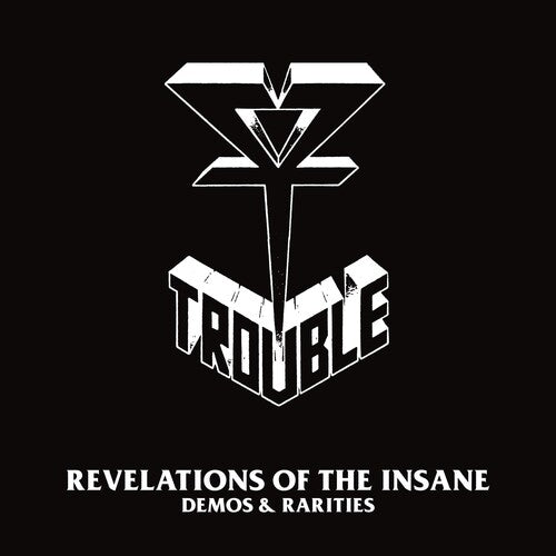 Trouble - Revelations Of The Insane (Demos & Rarities) (2LP) (New Vinyl)