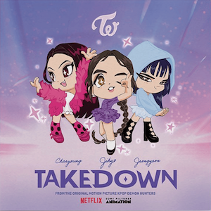 Twice - Takedown From K-Pop KPOP Demon Hunters OST (7") (New Vinyl)
