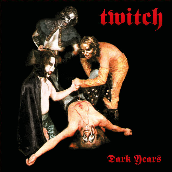 Twitch - Dark Years (New Vinyl)
