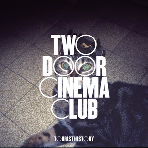 Two Door Cinema Club - Tourist History: 15th Anniversary (Deluxe 2CD) (New CD)