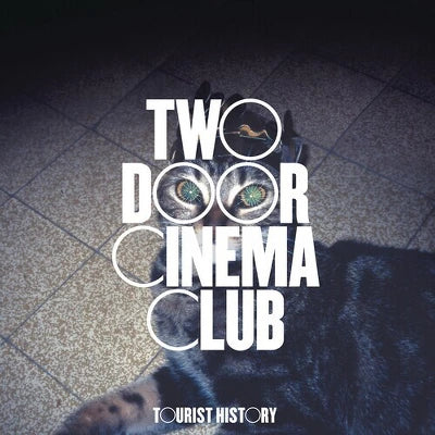 Two Door Cinema Club - Tourist History: 15th Anniversary (New Vinyl)