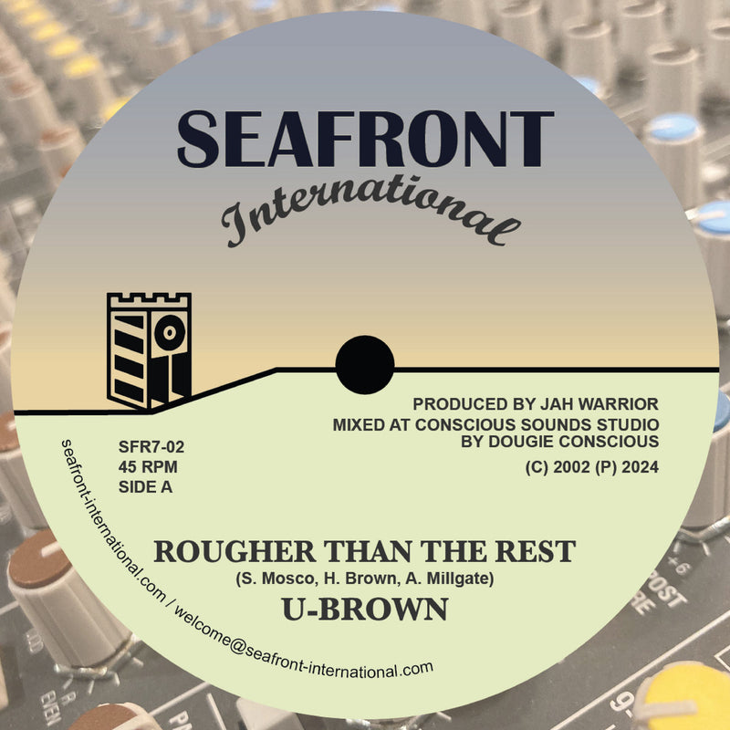 U-Brown  & Jah Warrior - Rougher Than The Rest 7" (New Vinyl)