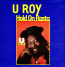 U Roy - Hold On Rasta (New Vinyl)