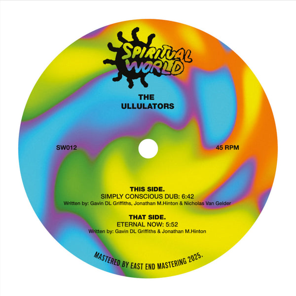 Ullulators - Simply Conscious Dub/Eternal Now (12") (New Vinyl)