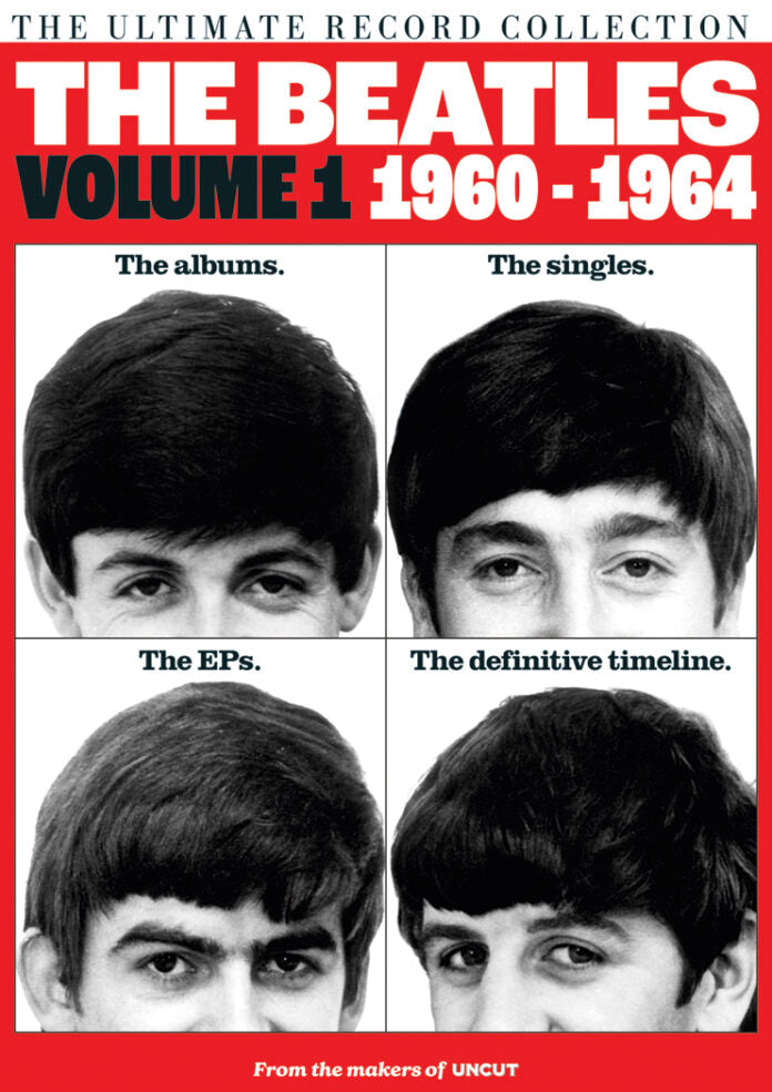 Ultimate Record Collection: The Beatles Volume 1 - 1960-1964 - UNCUT Bookazine (New Magazine)