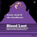 Uncle Acid & The Deadbeats - Blood Lust (New Vinyl)