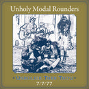 Unholy Modal Rounders - Unholier Than Thou: 7/7/77 (New CD)